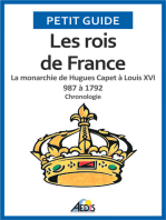 Les rois de France: La monarchie de Hugues Capet à Louis XVI 987 à 1792 - Chronologie