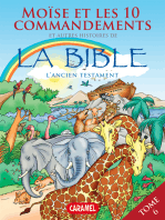 Moïse, les 10 commandements et autres histoires de la Bible: L'Ancien Testament