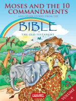 Moses, the Ten Commandments and Other Stories From the Bible