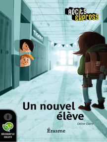 Lisez Un Nouvel Eleve De Recits Express Et Celine Claire En Ligne Livres