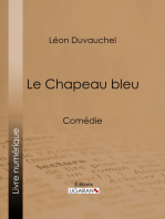 Le Chapeau bleu: Comédie