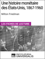 Une histoire monétaire des États-Unis, 1867-1960, de Milton Friedman: Les Fiches de lecture d'Universalis