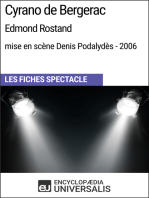 Cyrano de Bergerac (Edmond Rostand - mise en scène Denis Podalydès - 2006): Les Fiches Spectacle d'Universalis