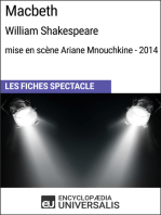 Macbeth (William Shakespeare - mise en scène Ariane Mnouchkine - 2014): Les Fiches Spectacle d'Universalis