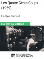 Les Quatre Cents Coups de François Truffaut:  Les Fiches Cinéma d'Universalis