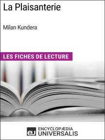 La Plaisanterie de Milan Kundera: Les Fiches de Lecture d'Universalis