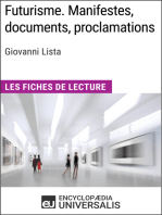Futurisme. Manifestes, documents, proclamations de Giovanni Lista: Les Fiches de Lecture d'Universalis