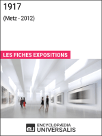 1917 (Metz - 2012): Les Fiches Exposition d'Universalis