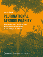 Plurinational Afrobolivianity: Afro-Indigenous Articulations and Interethnic Relations in the Yungas of Bolivia