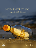 Mon émoi et moi: Une bouteille à la mer