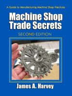 Machine Shop Trade Secrets: Second Edition