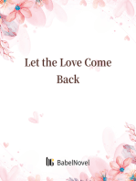 Let the Love Come Back: Volume 1