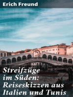 Streifzüge im Süden