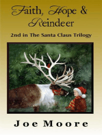 Faith, Hope & Reindeer: Santa Claus Trilogy, #2