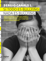 Si todo es bullying, nada es bullying