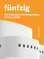 Fünfzig Jahre Düsseldorfer Schauspielhaus: 1970 bis 2020