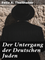 Der Untergang der Deutschen Juden: Eine Volkswirtschaftliche Studie