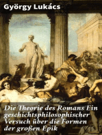 Die Theorie des Romans Ein geschichtsphilosophischer Versuch über die Formen der großen Epik