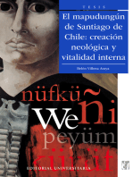 El mapudungún de Santiago de Chile: creación neológica y vitalidad interna