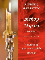 Bishop Myriel: In His Own Words
