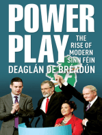 Power Play: The Rise of Modern Sinn Féin