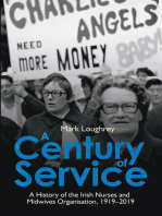 A Century of Service: A History of the Irish Nurses and Midwives Organisation, 1919–2019