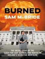Burned: The Inside Story of the ‘Cash-for-Ash’ Scandal and Northern Ireland’s Secretive New Elite