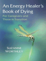 An Energy Healer's Book of Dying: For Caregivers and Those in Transition