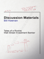 Discussion Materials: Tales of a Rookie Wall Street Investment Banker