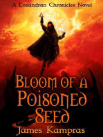 Bloom of a Poisoned Seed