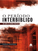 O período interbíblico: 400 anos de silêncio profético