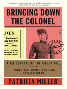 Bringing Down the Colonel by Patricia Miller - Ebook | Scribd