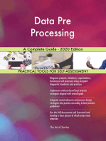 Data Pre Processing A Complete Guide - 2020 Edition