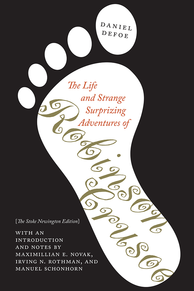 The Life and Strange Surprizing Adventures of Robinson Crusoe by Daniel ...