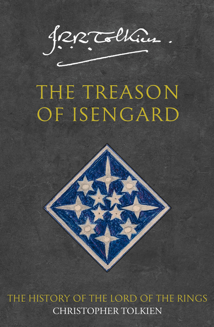The Treason of Isengard by Christopher Tolkien, J.R.R. Tolkien - Ebook | Scribd