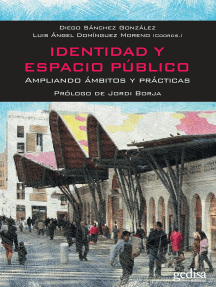 Identidad y espacio público: Ampliando ámbitos y prácticas