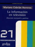 La información en televisión: Obsesión mercantil y política