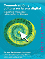 Comunicación y cultura en la era digital: Industrias, mercados y diversidad en España