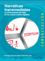 Narrativas transmediales: La metamorfosis del relato en los nuevos medios digitales