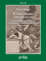 Evaluando filosofías: Una protesta, una propuesta y respuestas a algunas cuestiones filosóficas descuidadas.