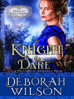 A Knight to Dare (The Valiant Love Regency Romance #13) (A Historical Romance Book): Valiant Love, #13