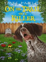 On the Trail of a Killer: Fairmont Finds Canine Cozy Mysteries, #1