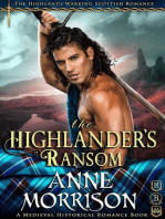 Historical Romance: The Highlander’s Ransom A Highland Scottish Romance: The Highlands Warring, #11