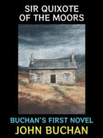 Sir Quixote of the Moors: Buchan's First Novel