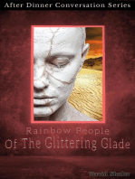 Rainbow People Of The Glittering Glade