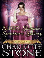 Historical Romance: Alice’s Shameless Spinster’s Society A Lady's Club Regency Romance: The Spinster's Society, #2