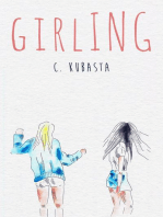 Girling: The Driftless Unsolicited Novella Series