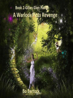 A Warlock Plots Revenge: Gilley Glen Haven, #2