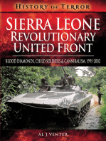 Sierra Leone: Revolutionary United Front: Blood Diamonds, Child Soldiers and Cannibalism, 1991–2002