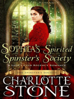 Historical Romance: Sophia's Spirited Spinster's Society A Lady's Club Regency Romance: The Spinster's Society, #4